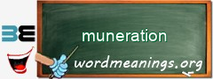 WordMeaning blackboard for muneration